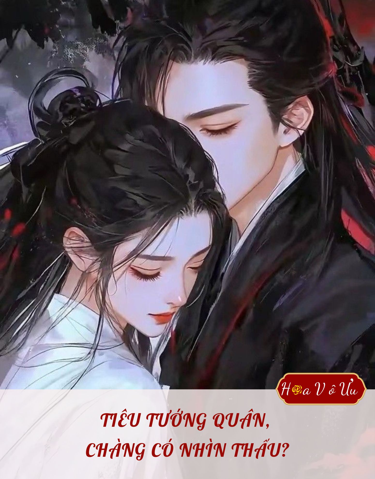 TIÊU TƯỚNG QUÂN, CHÀNG CÓ NHÌN THẤU?