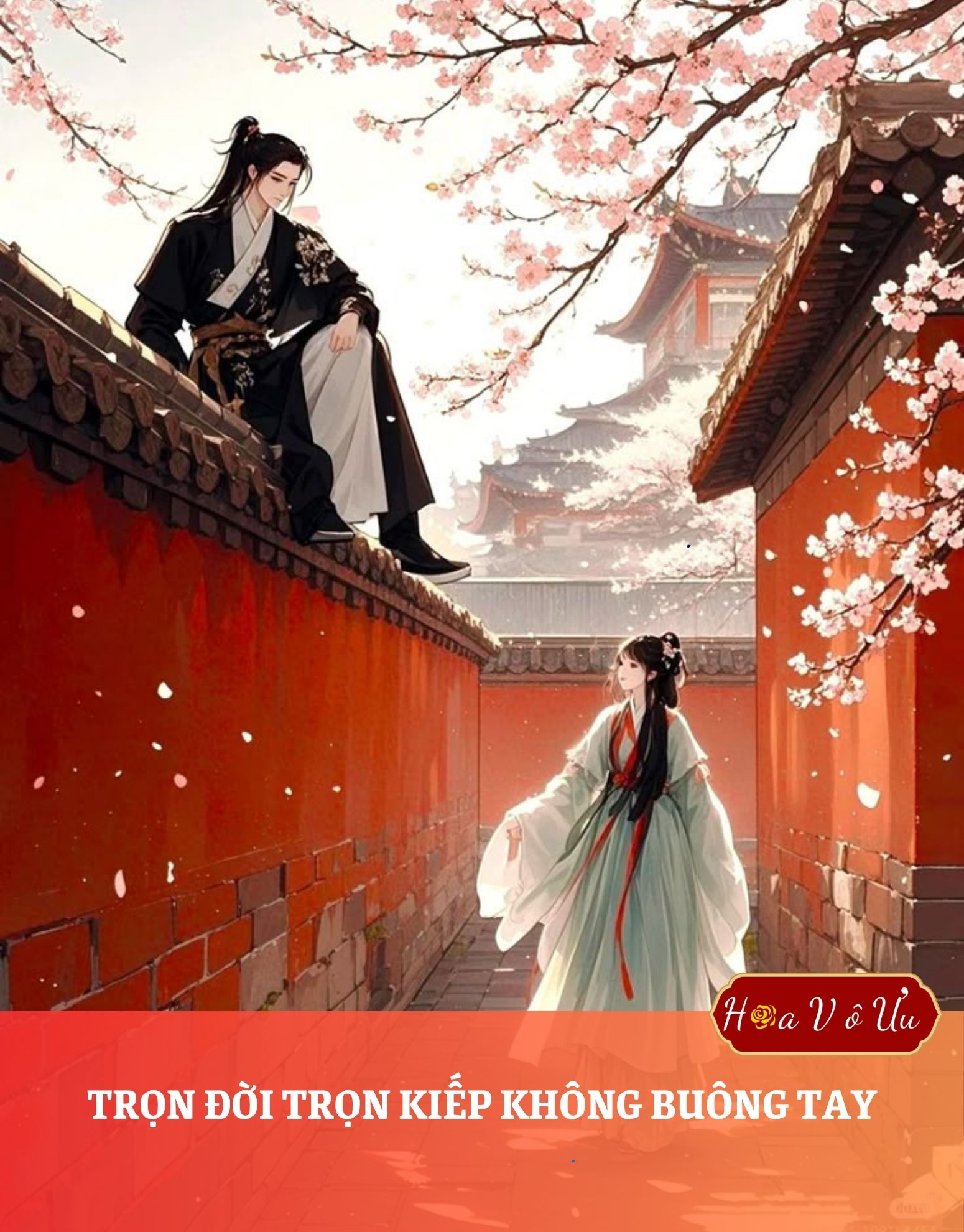 TRỌN ĐỜI TRỌN KIẾP KHÔNG BUÔNG TAY