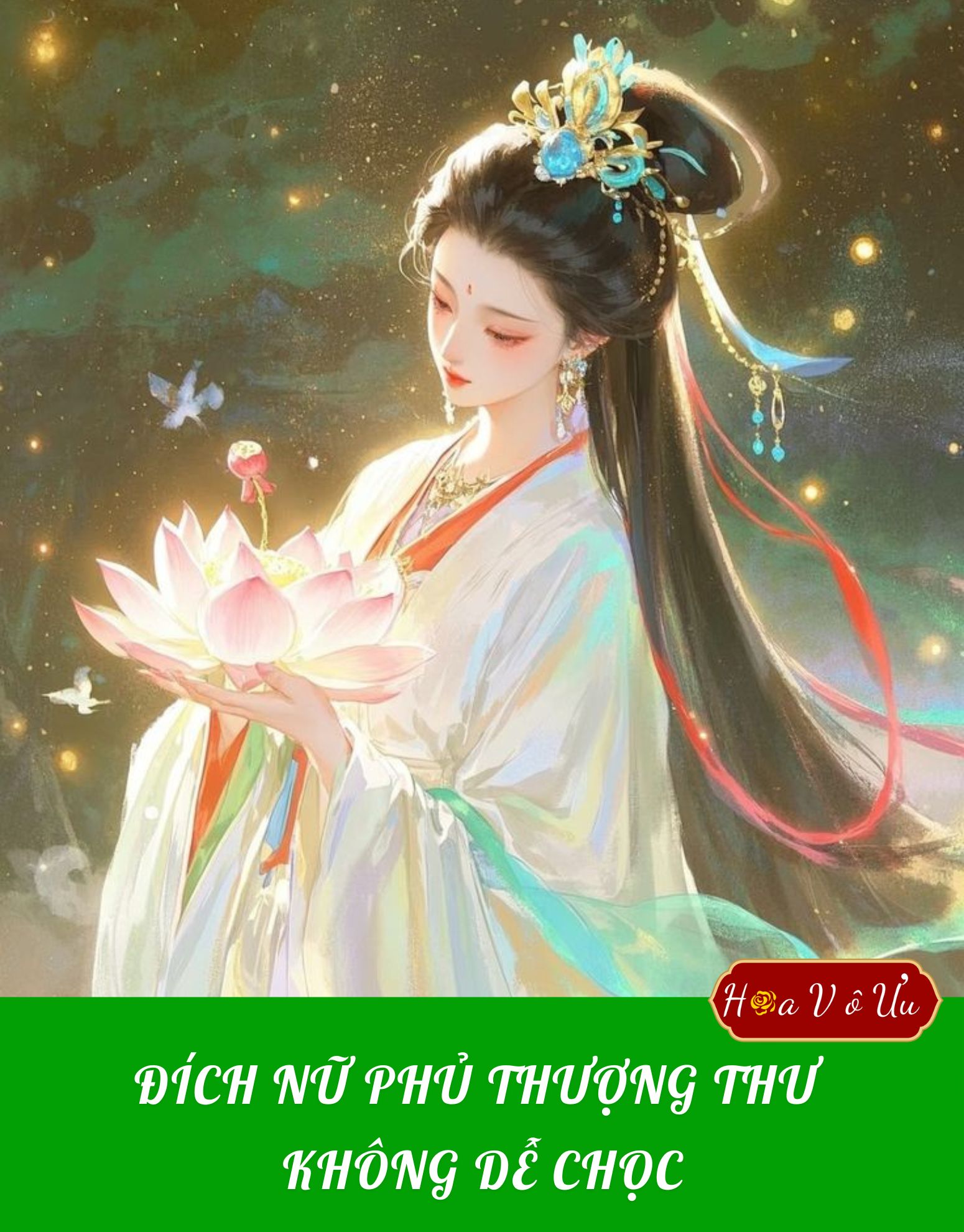 ĐÍCH NỮ PHỦ THƯỢNG THƯ KHÔNG DỄ CHỌC