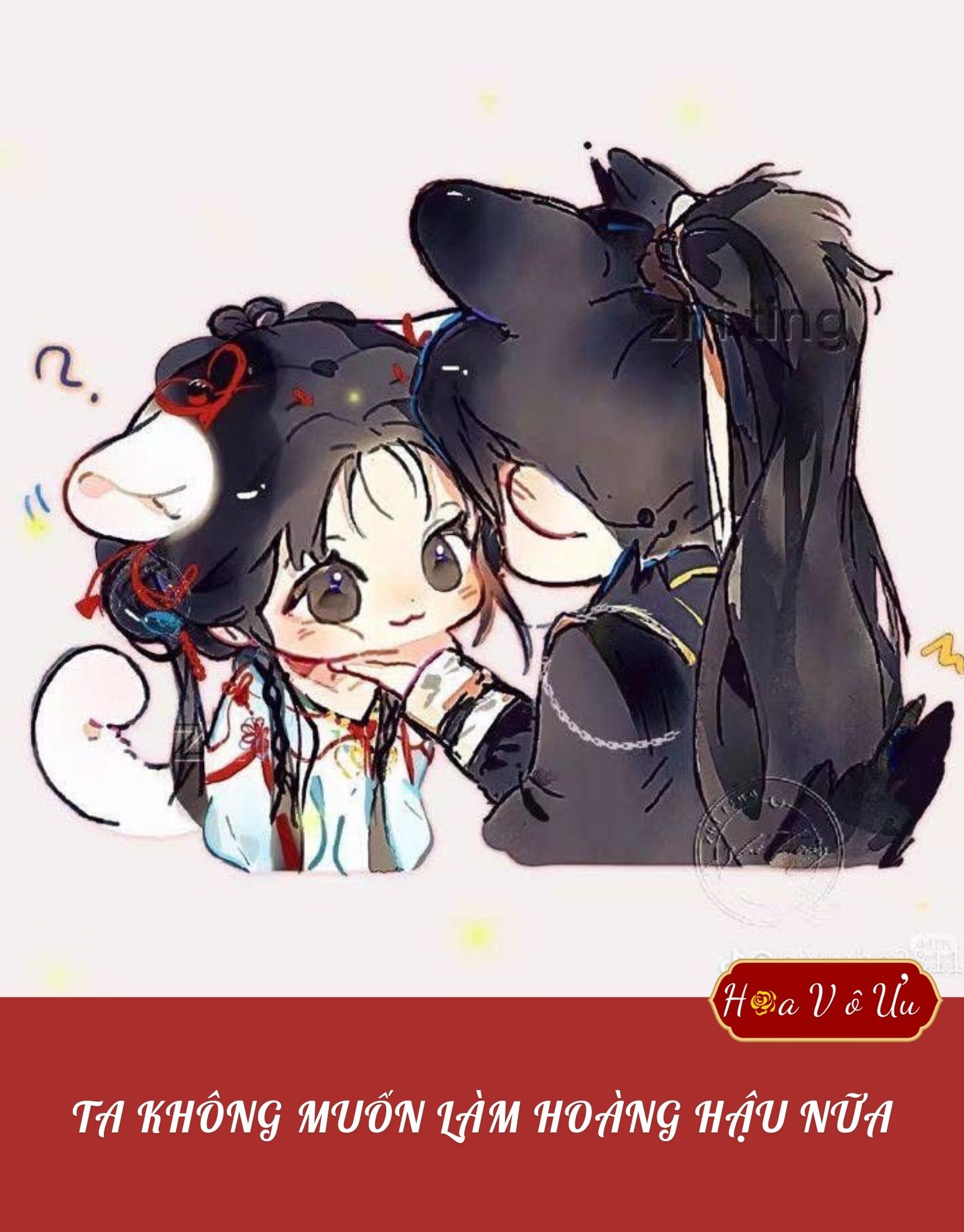 TA KHÔNG MUỐN LÀM HOÀNG HẬU NỮA