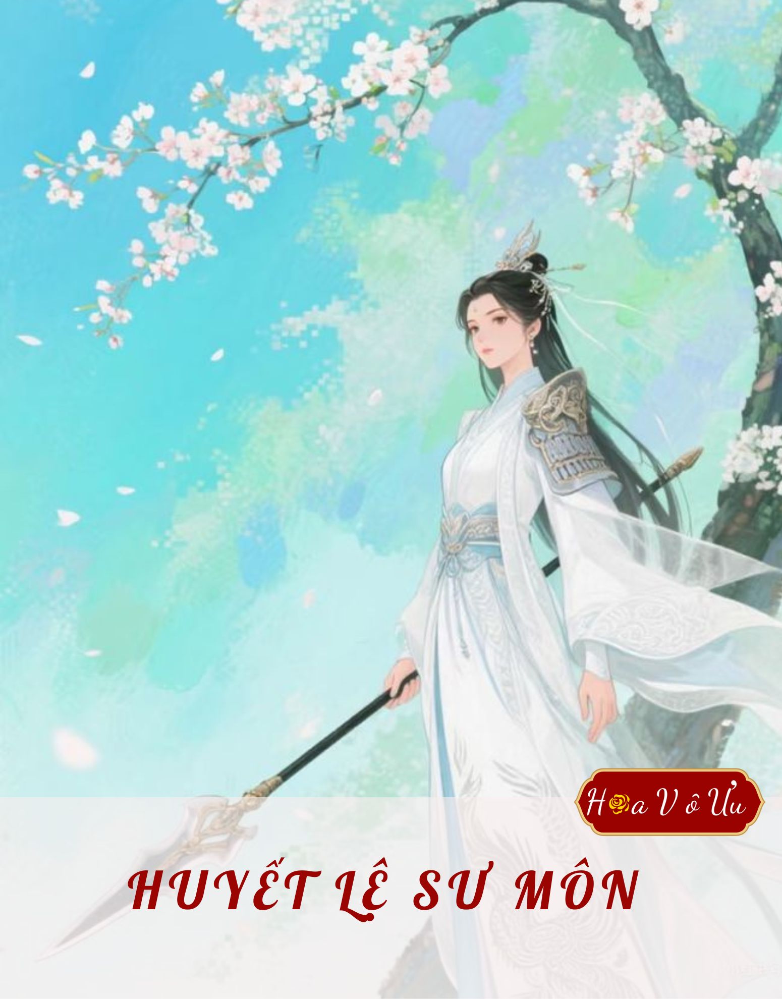 HUYẾT LỆ SƯ MÔN 