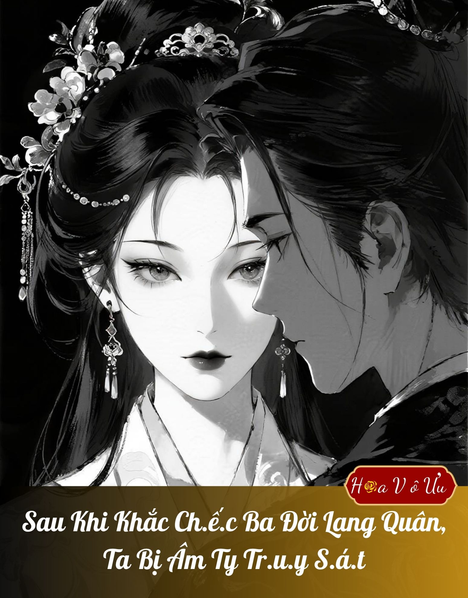 Sau Khi Khắc Ch.ế.c Ba Đời Lang Quân, Ta Bị Âm Ty Tr.u.y S.á.t