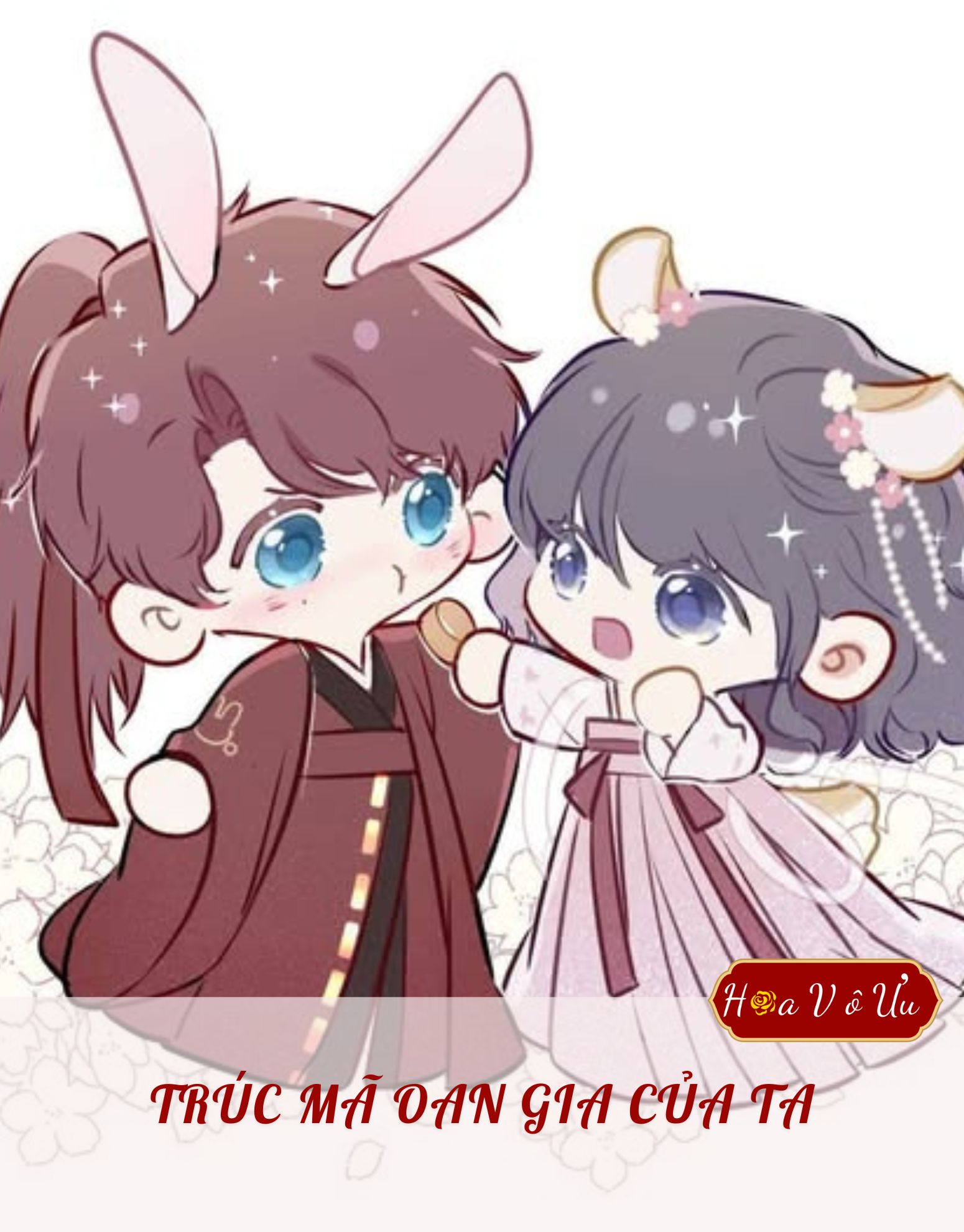 TRÚC MÃ OAN GIA CỦA TA