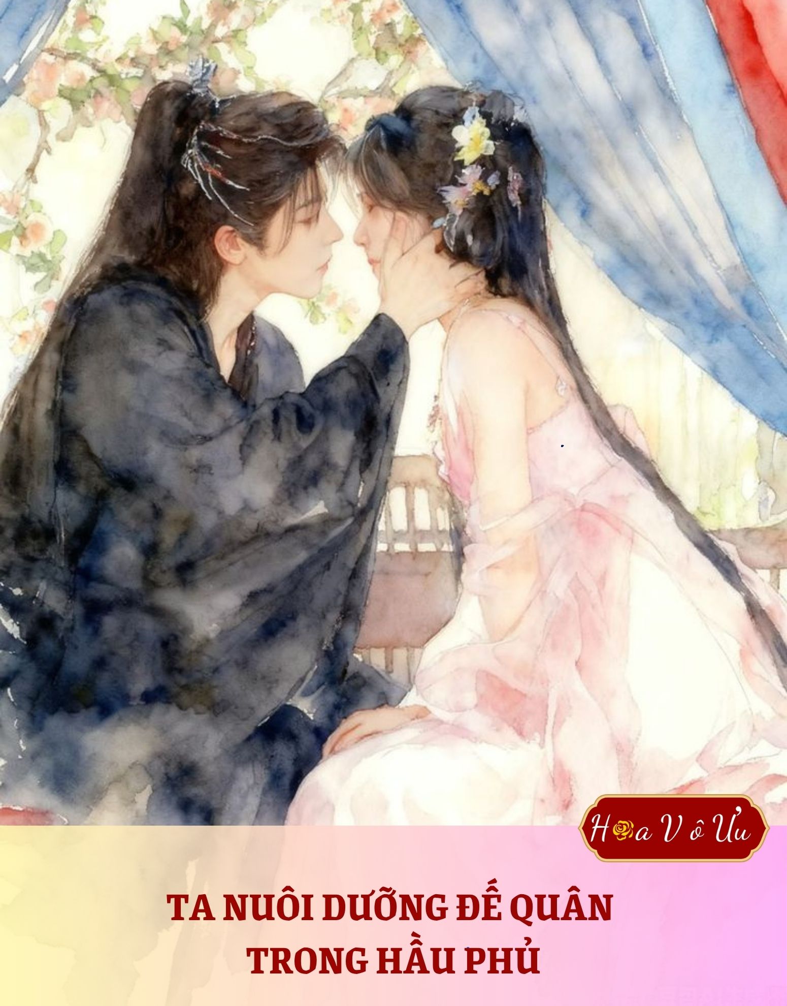 Ta Nuôi Dưỡng Đế Quân Trong Hầu Phủ