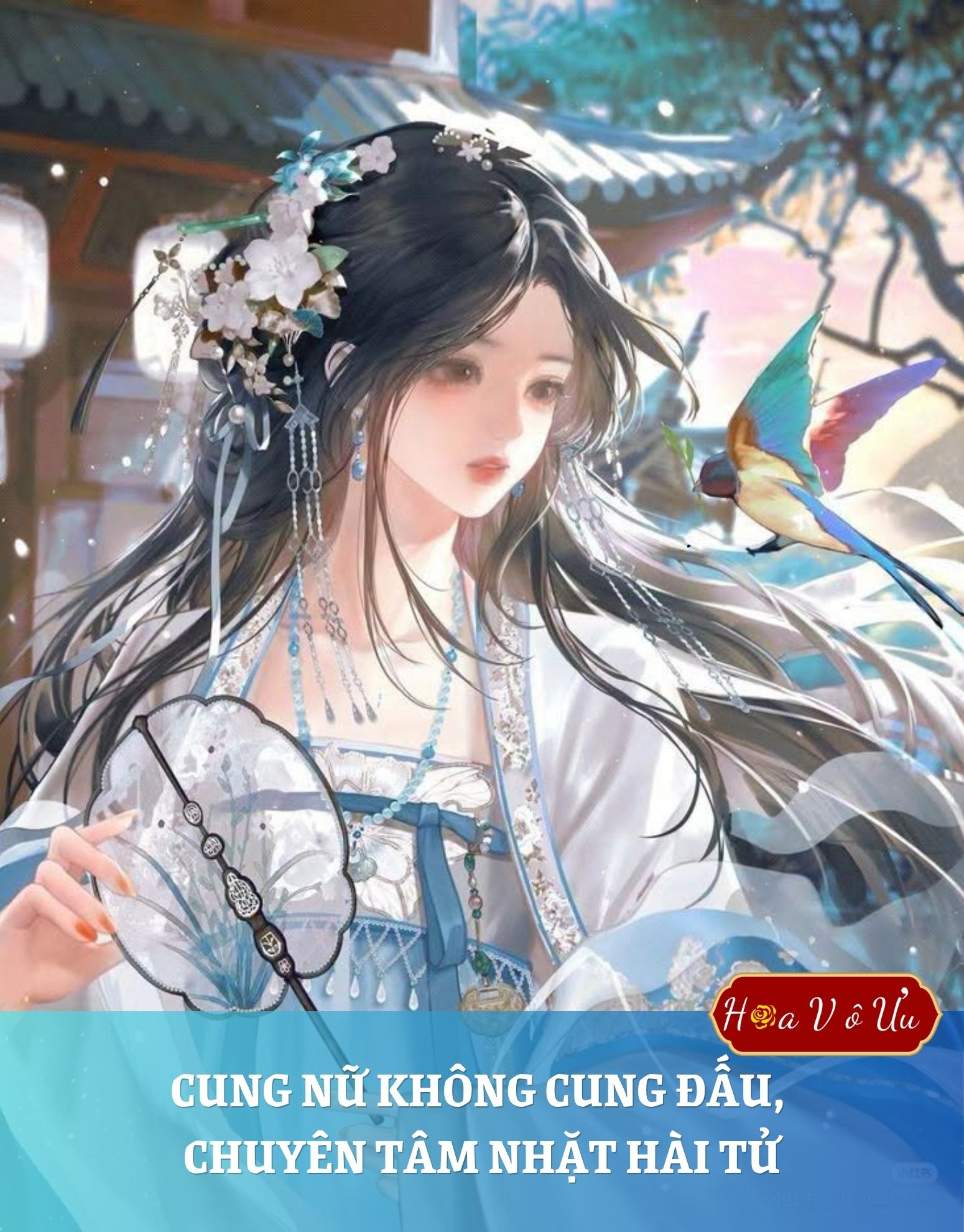 CUNG NỮ KHÔNG CUNG ĐẤU, CHUYÊN TÂM NHẶT HÀI TỬ