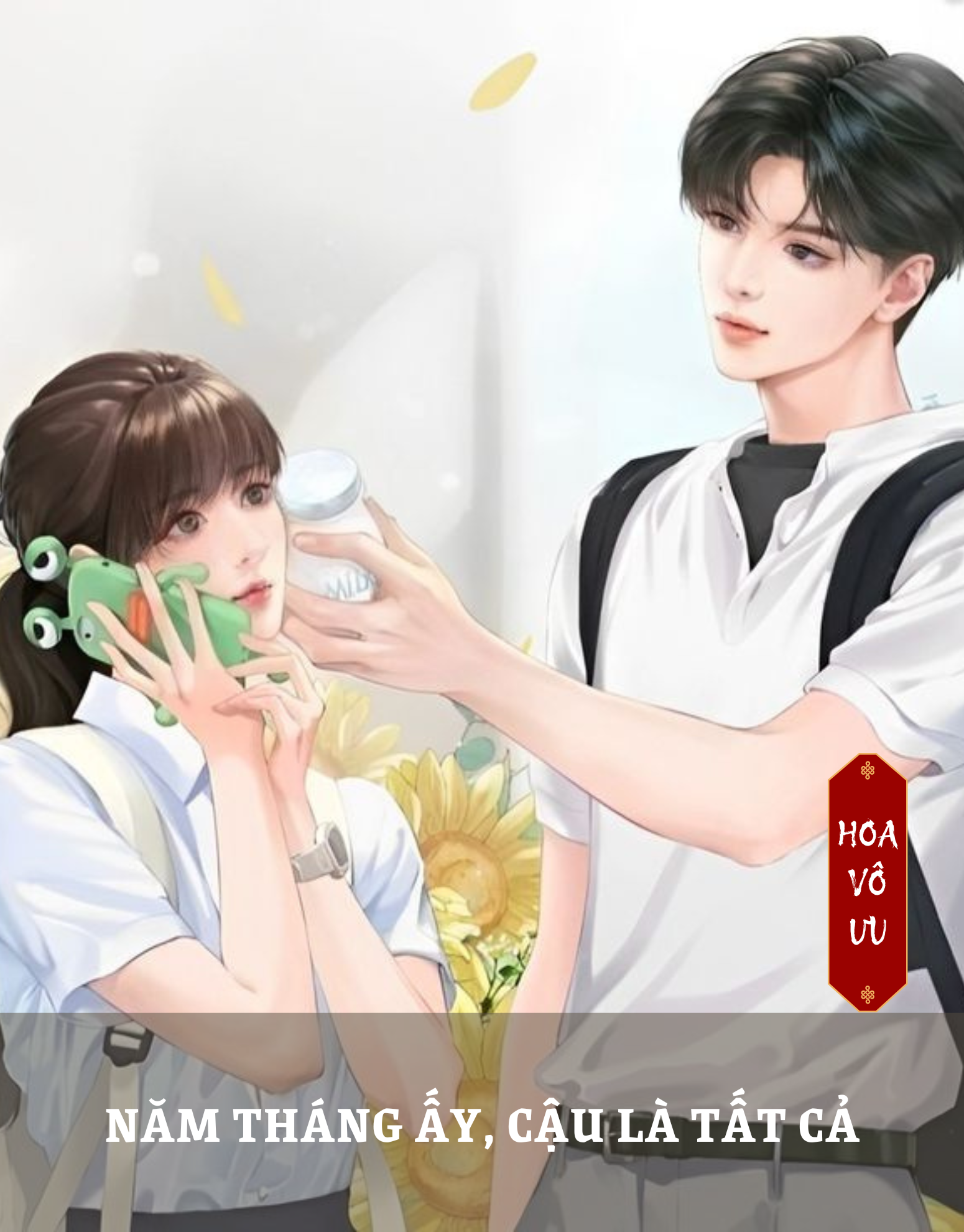 NĂM THÁNG ẤY, CẬU LÀ TẤT CẢ