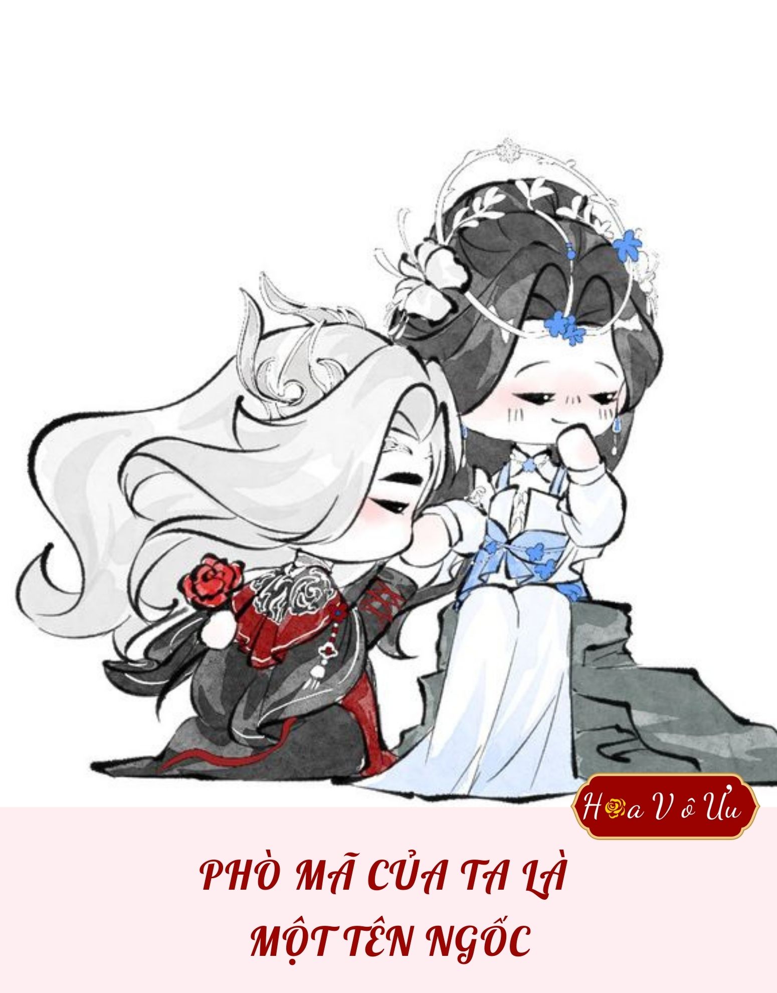 PHÒ MÃ CỦA TA LÀ MỘT TÊN NGỐC