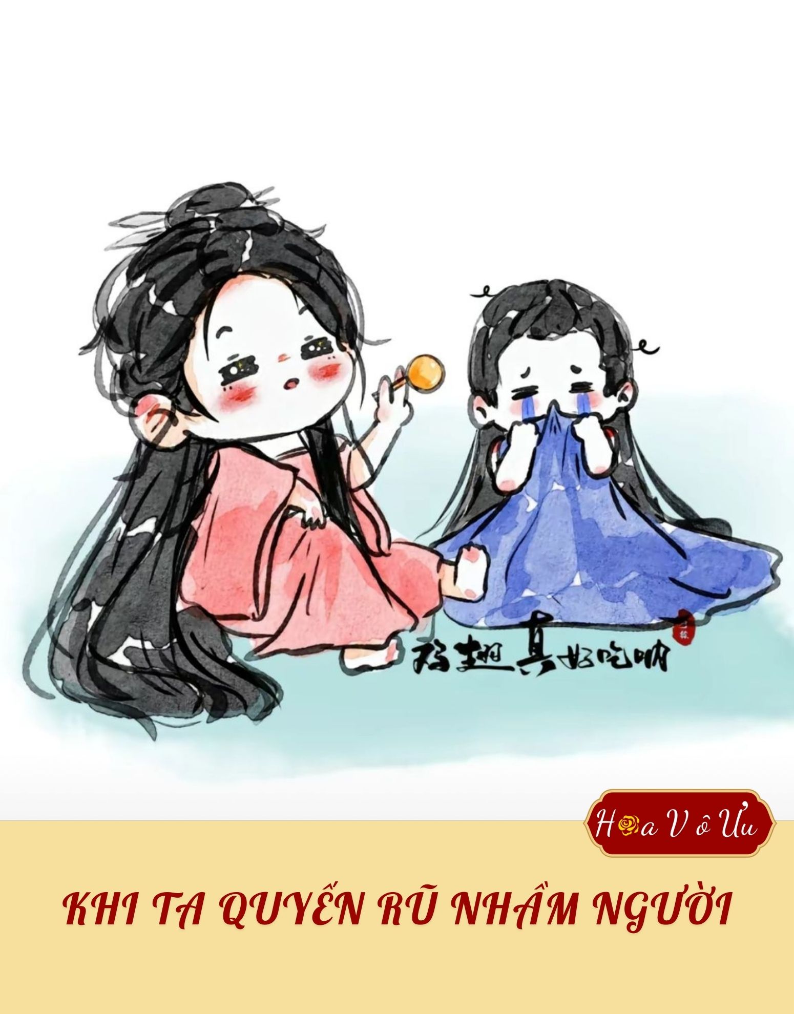 KHI TA QUYẾN RŨ NHẦM NGƯỜI