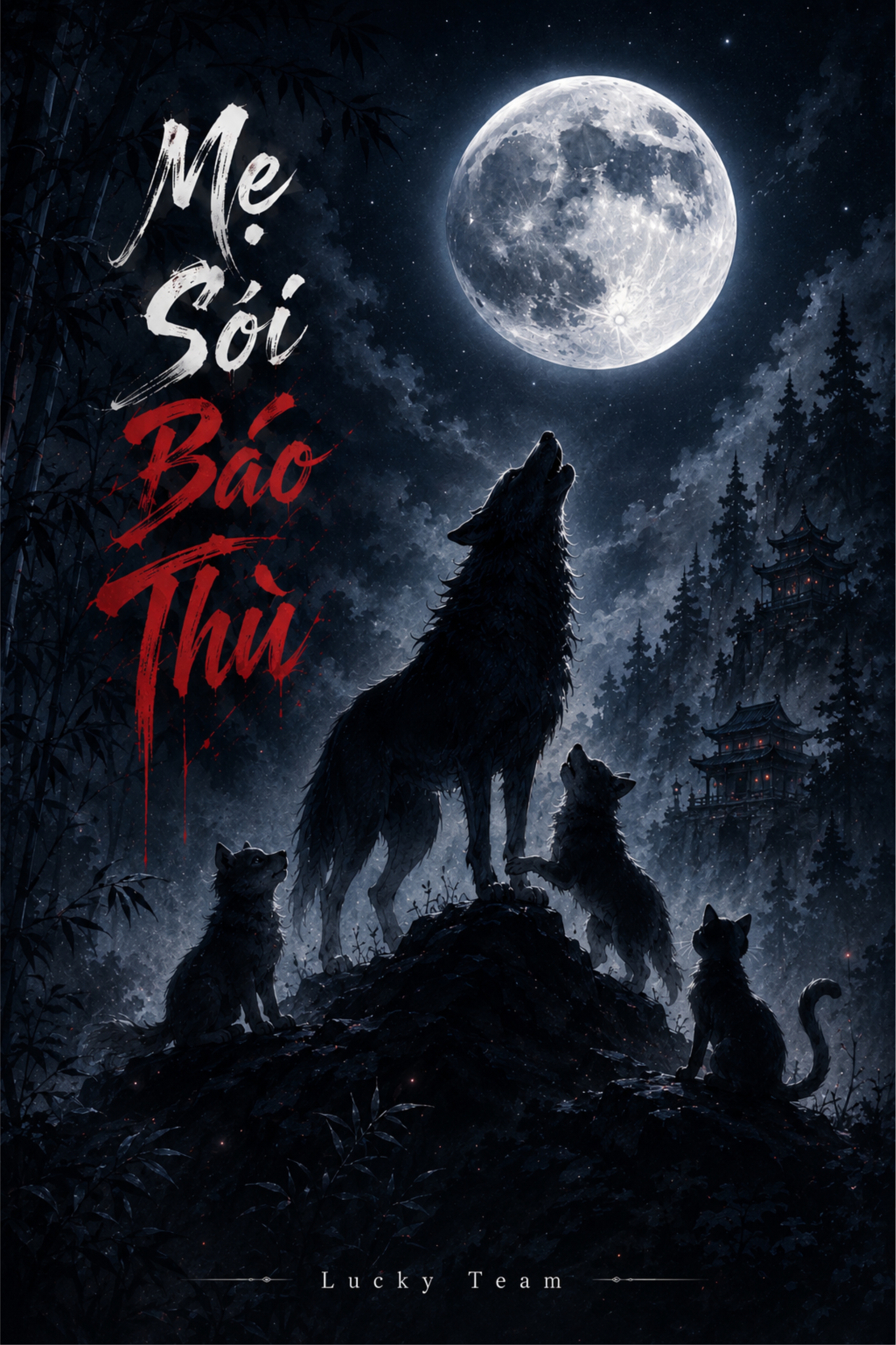 Mẹ Sói Báo Thù 