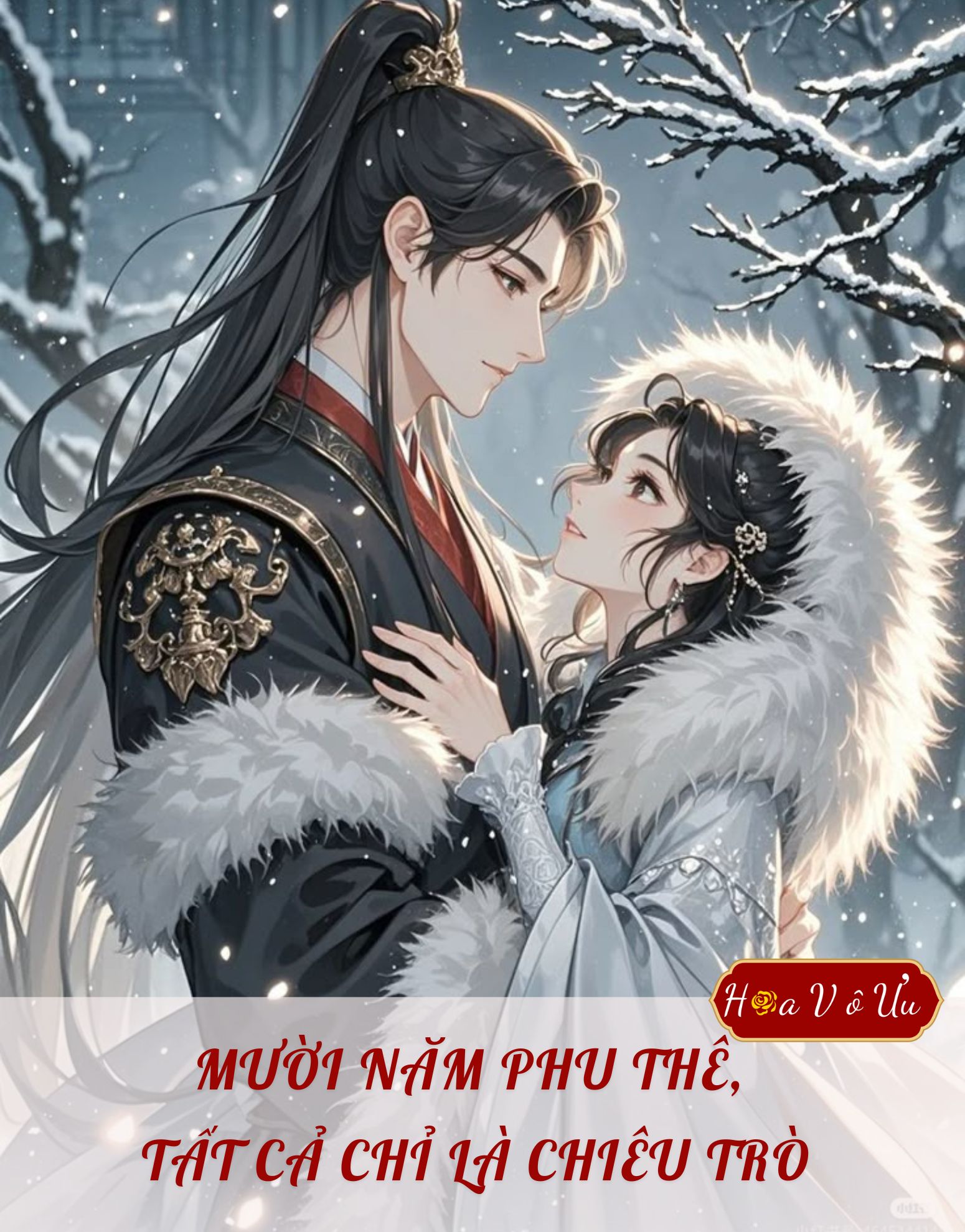 MƯỜI NĂM PHU THÊ, TẤT CẢ CHỈ LÀ CHIÊU TRÒ