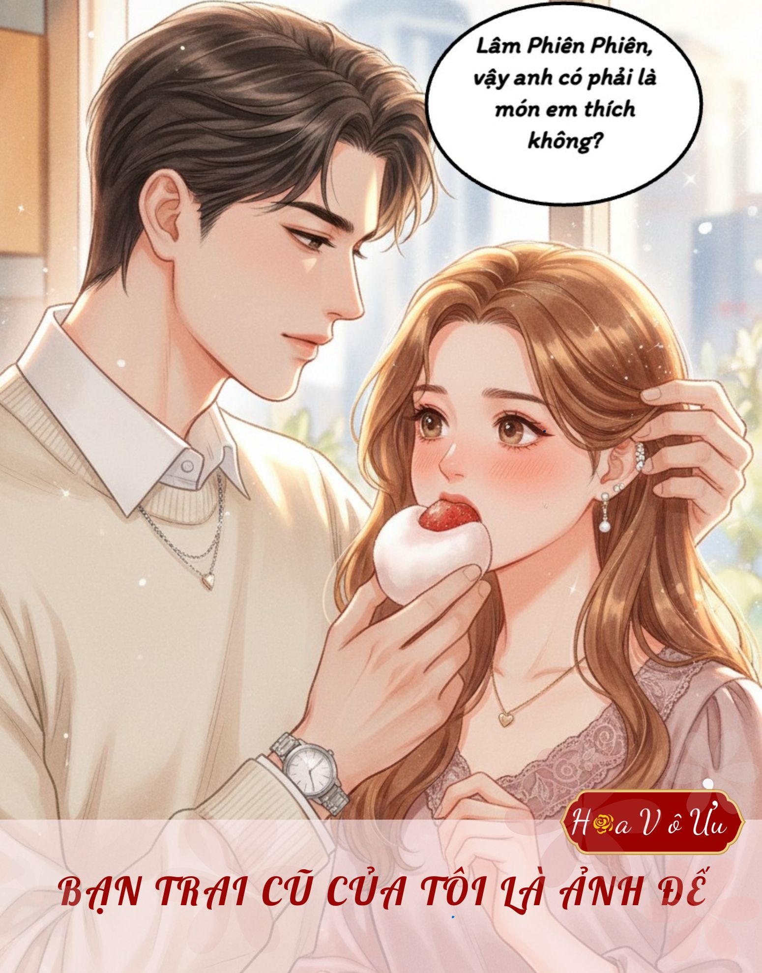 BẠN TRAI CŨ CỦA TÔI LÀ ẢNH ĐẾ