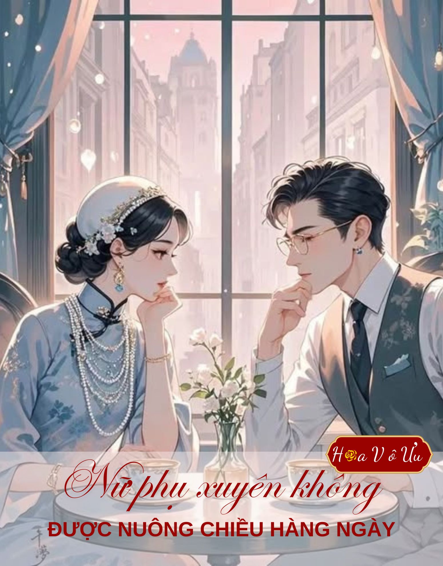 NỮ PHỤ XUYÊN KHÔNG ĐƯỢC NUÔNG CHIỀU HÀNG NGÀY