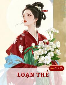 LOẠN THẾ