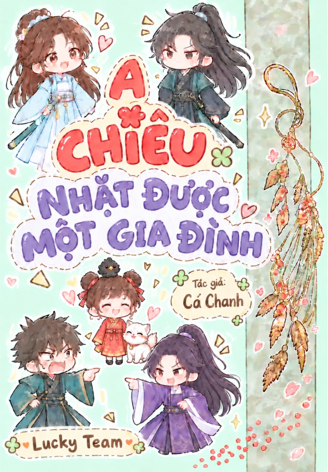 A Chiêu Nhặt Được Một Gia Đình (bản cũ)