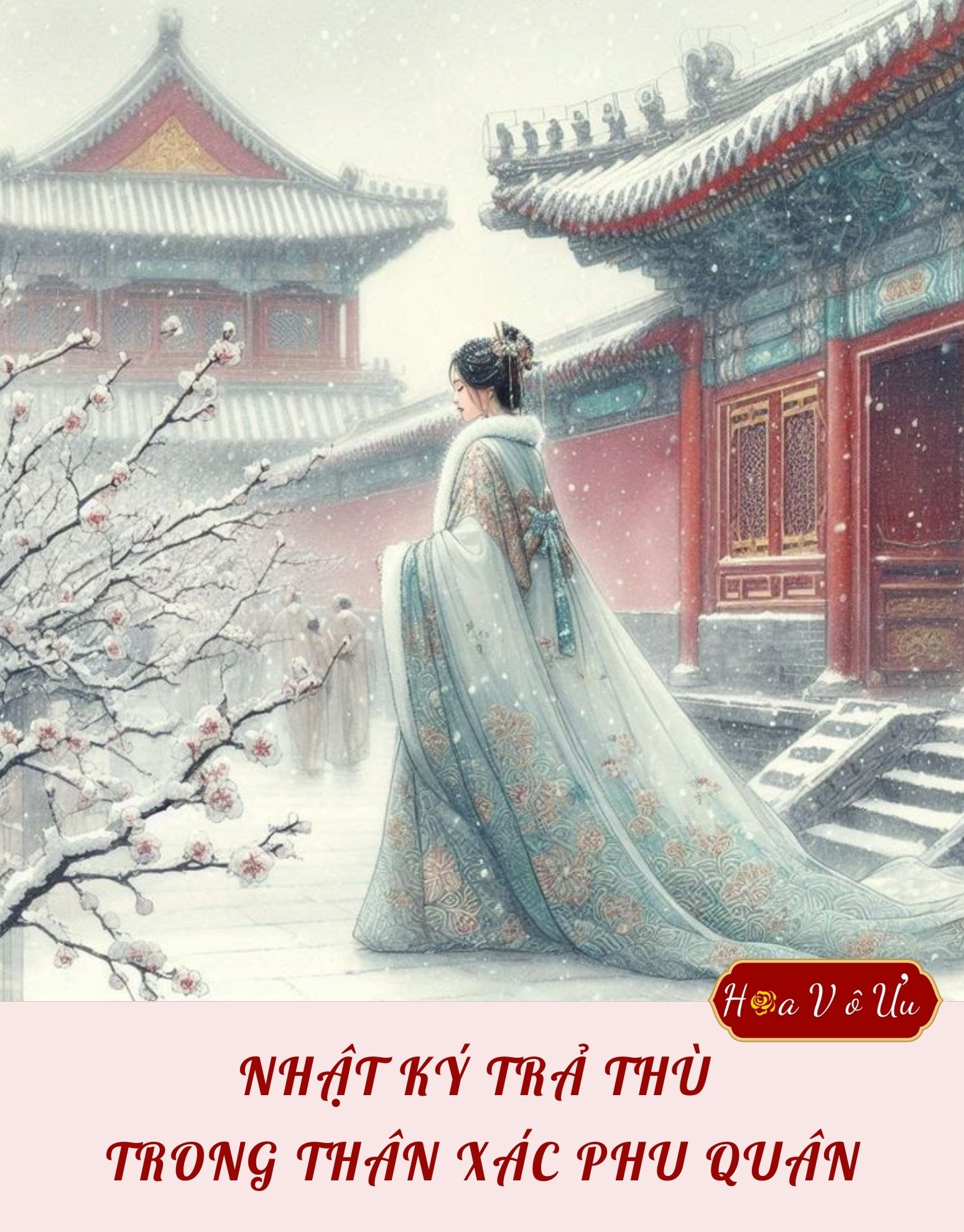 NHẬT KÝ TRẢ THÙ TRONG THÂN XÁC PHU QUÂN
