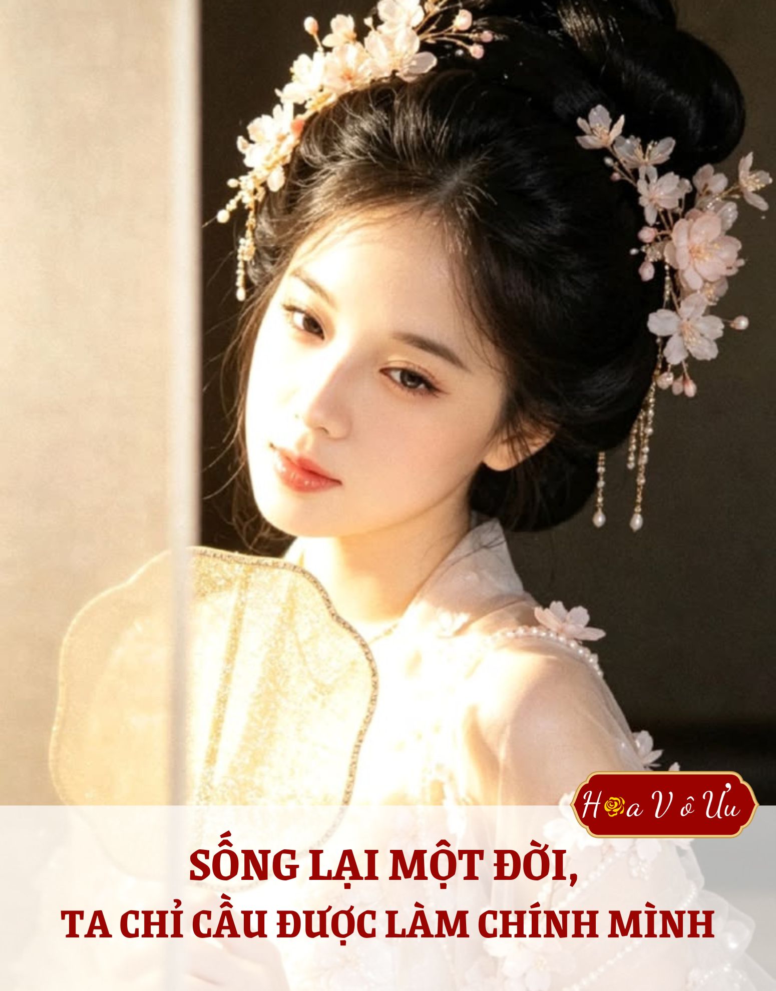 SỐNG LẠI MỘT ĐỜI, TA CHỈ CẦU ĐƯỢC LÀM CHÍNH MÌNH