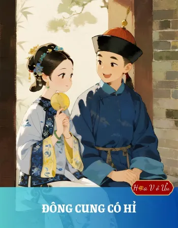 ĐÔNG CUNG CÓ HỈ