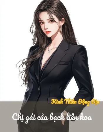 Chị gái của Bạch liên hoa