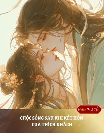 Cuộc Sống Sau Khi Kết Hôn Của Thích Khách