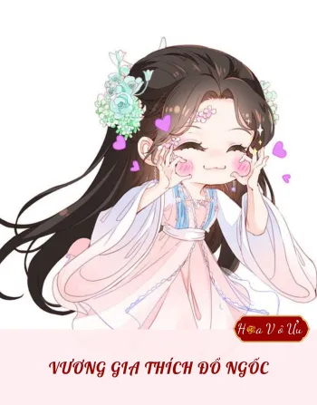 VƯƠNG GIA THÍCH ĐỒ NGỐC