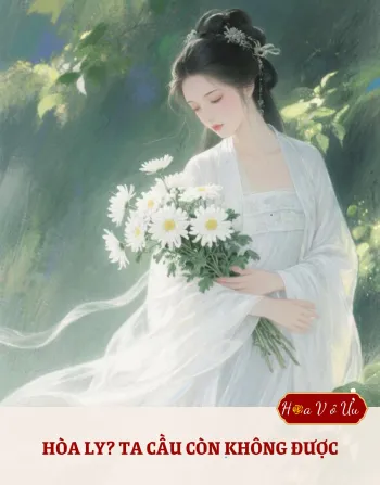 HÒA LY? TA CẦU CÒN KHÔNG ĐƯỢC