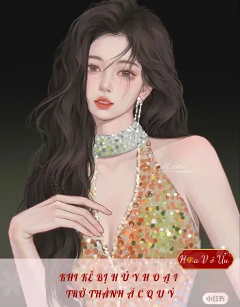 KHI KẺ BỊ H Ủ Y HOẠI TRỞ THÀNH Á C Q U Ỷ
