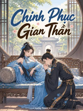 Chinh Phục Gian Thần