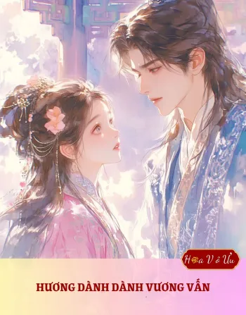 HƯƠNG DÀNH DÀNH VƯƠNG VẤN